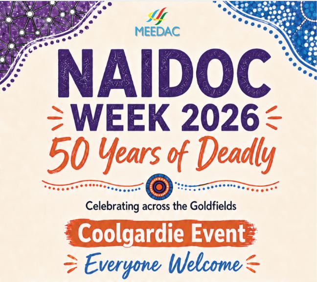 NAIDOC Week Celebrations - 50 Years of deadly - Coolgardie